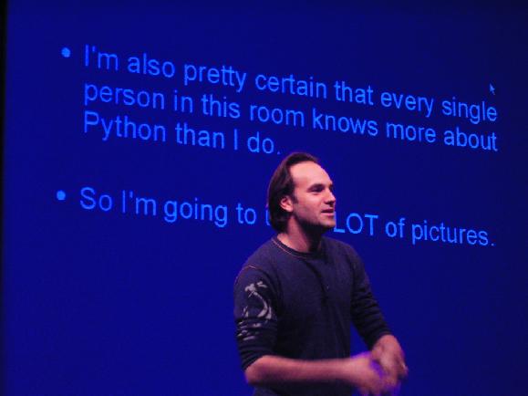 Keynote - "I'm also pretty certain that every single person in this room knows more about Python than I do.... So I'm going to use a LOT of pictures."